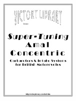 Super-Tuning the Amal Concentric Carburetor