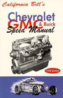 Chevrolet, G.M.C. & Buick Speed Manual, by California Bill