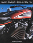 Harley-Davidson Racing 1934-1986, by Allan Girdler