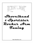Shovelhead & Sportster Rocker Arm Tuning